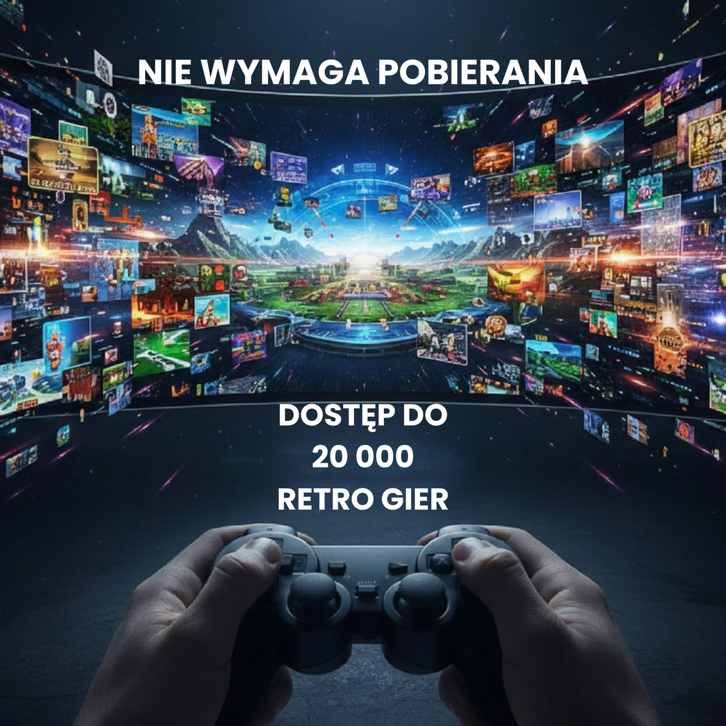 RetroPlay 20K™ – Konsola, która cofnie Cię w czasie